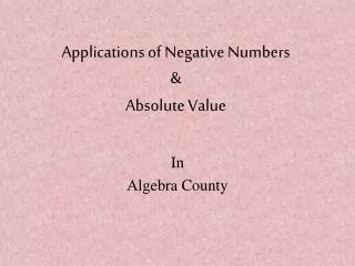 Applications of Negative Numbers &amp; Absolute Value