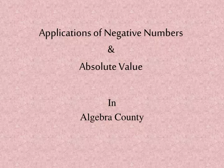 applications of negative numbers absolute value
