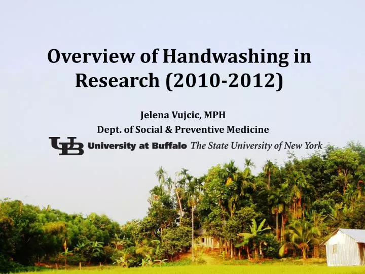overview of handwashing in research 2010 2012