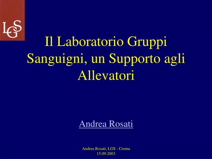 il laboratorio gruppi sanguigni un supporto agli allevatori