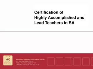 Certification of Highly Accomplished and Lead Teachers in SA