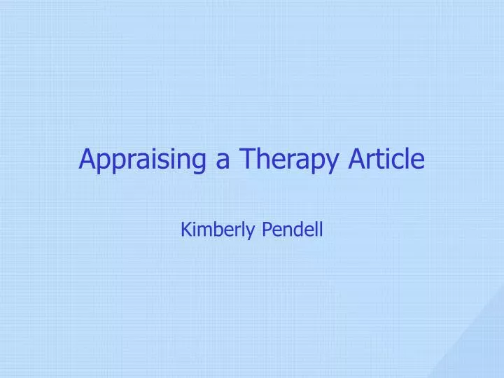 appraising a therapy article