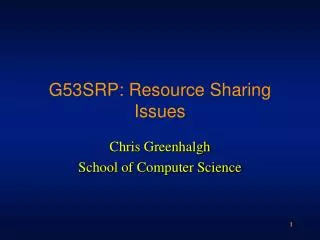 G53SRP: Resource Sharing Issues