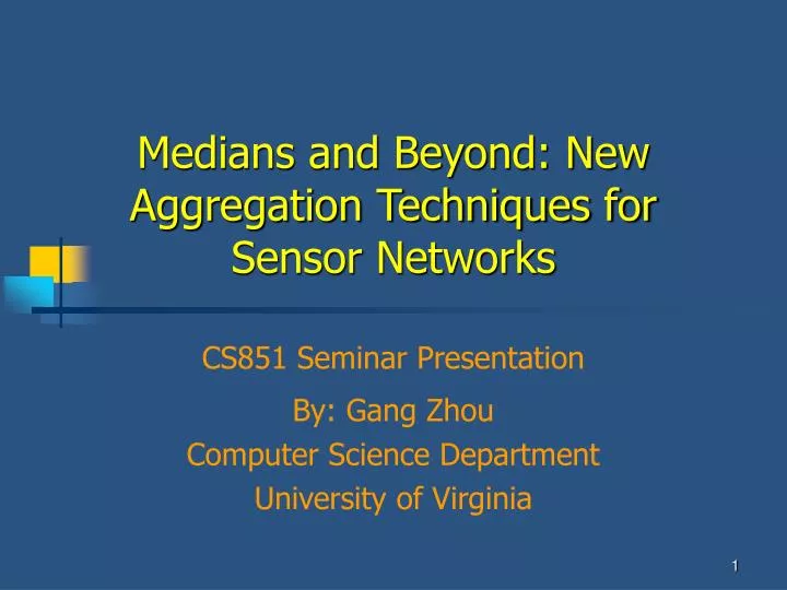 medians and beyond new aggregation techniques for sensor networks