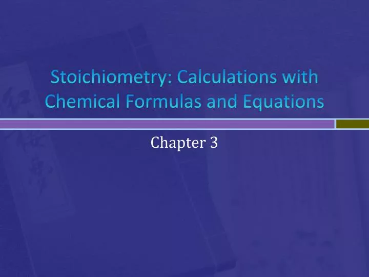 stoichiometry calculations with chemical formulas and equations