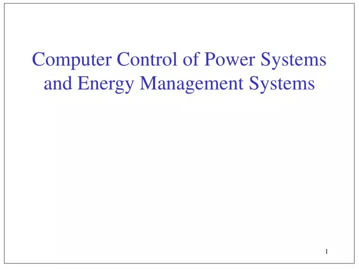 computer control of power systems and energy management systems