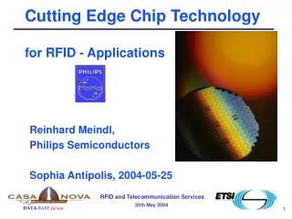 Cutting Edge Chip Technology for RFID - Applications