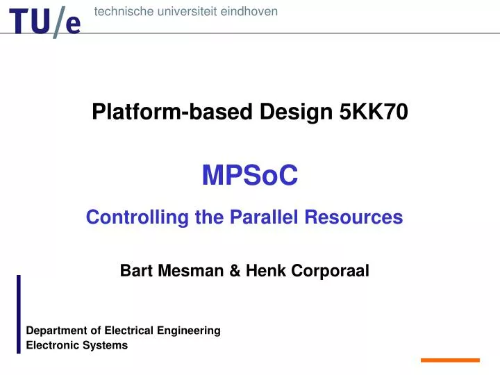 platform based design 5kk70 mpsoc