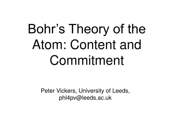 bohr s theory of the atom content and commitment