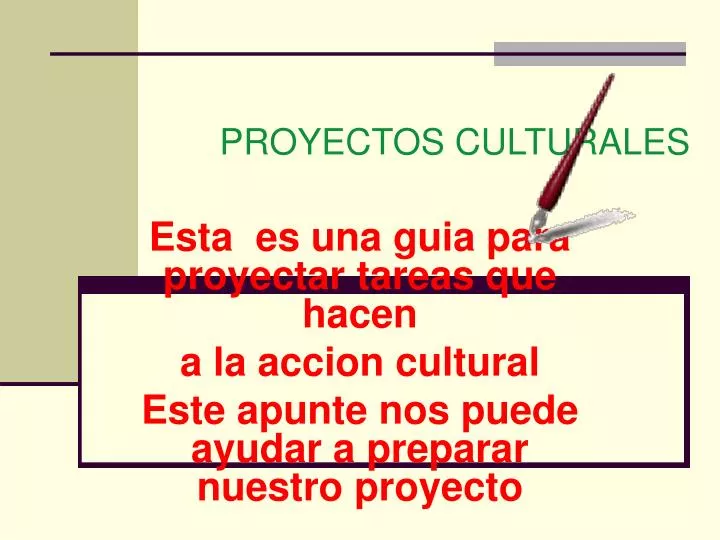 proyectos culturales