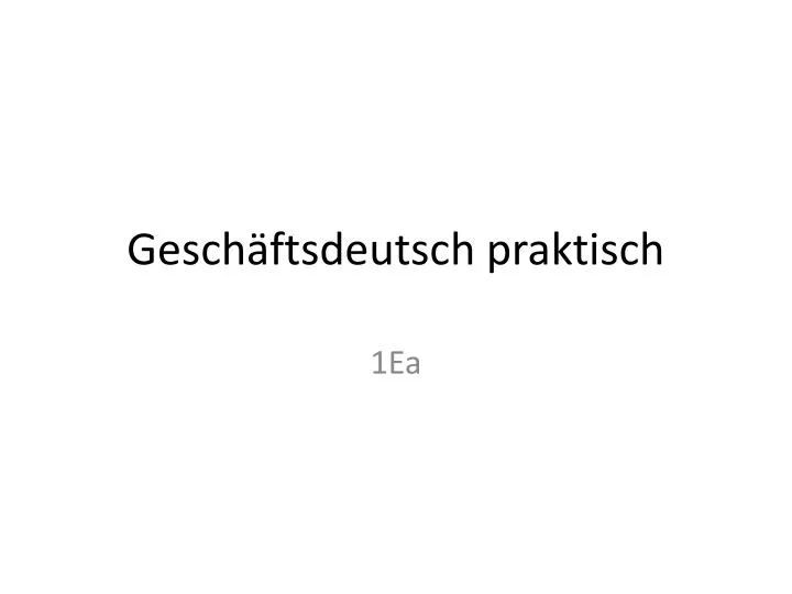 gesch ftsdeutsch praktisch