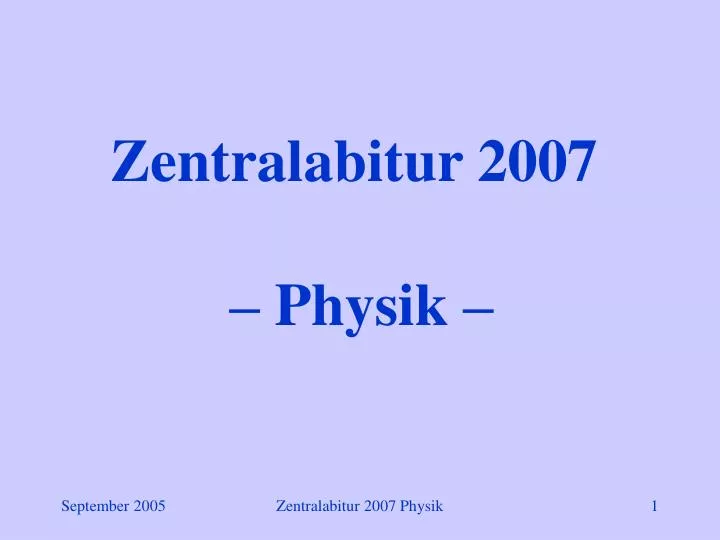zentralabitur 2007 physik
