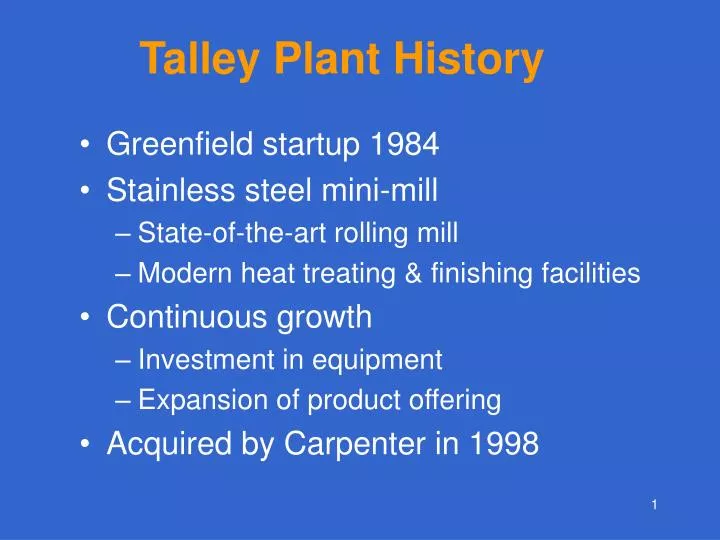talley plant history