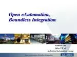 Open eAutomation, Boundless Integration - slide 1
