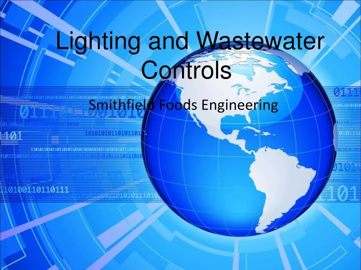 lighting and wastewater controls
