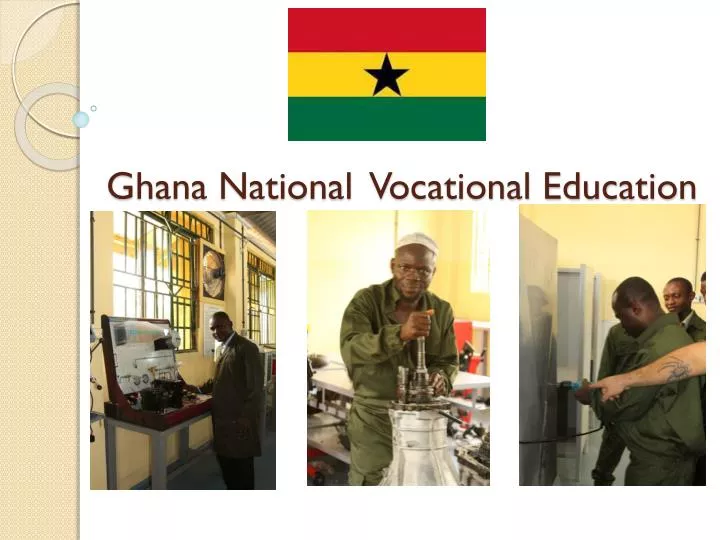ghana national vocational education