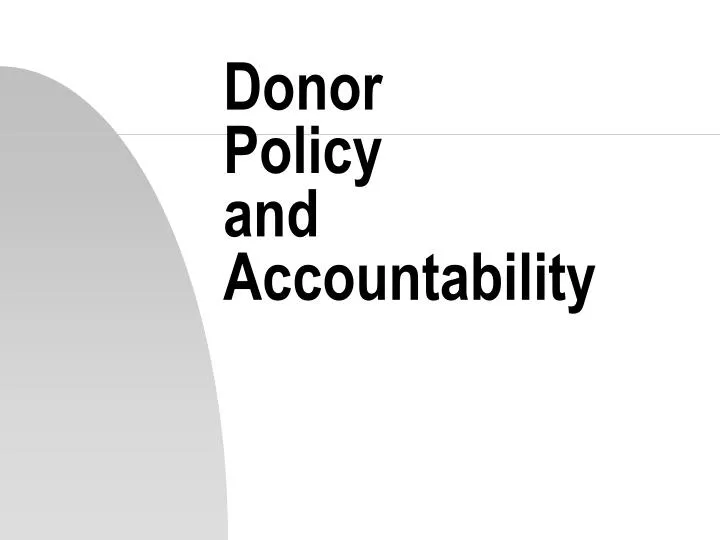donor policy and accountability