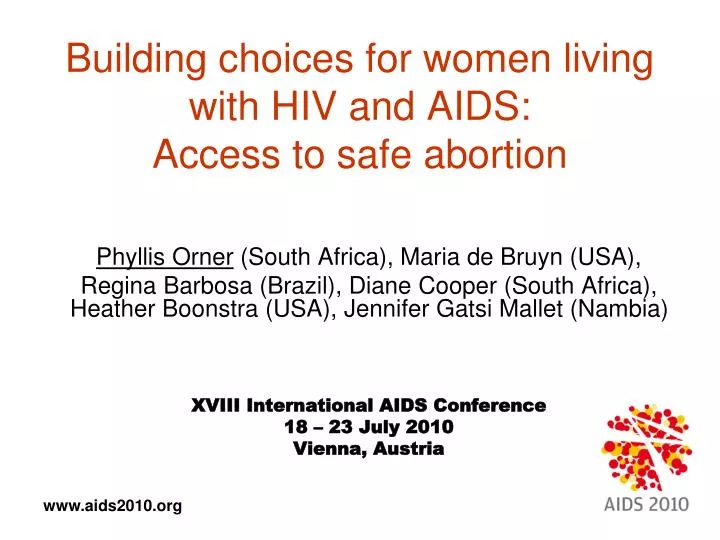 building choices for women living with hiv and aids access to safe abortion