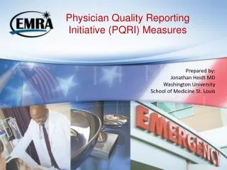 Physician Quality Reporting Initiative (PQRI) Measures