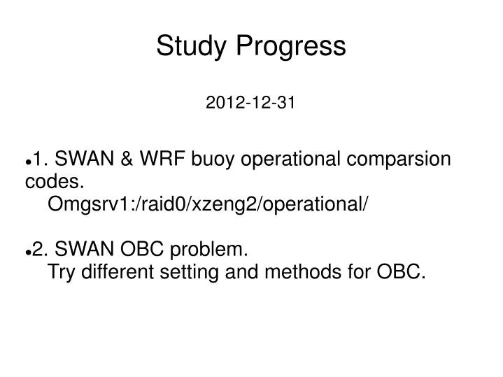 study progress 2012 12 31