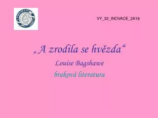 a zrodila se hv zda