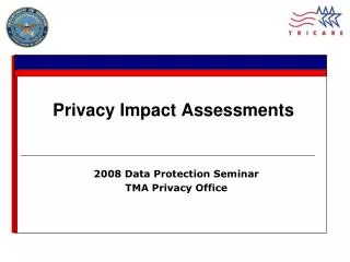 Privacy Impact Assessments