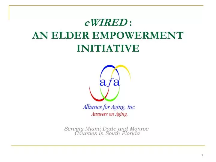 ewired an elder empowerment initiative