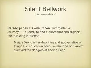 Silent Bellwork (this means no talking)