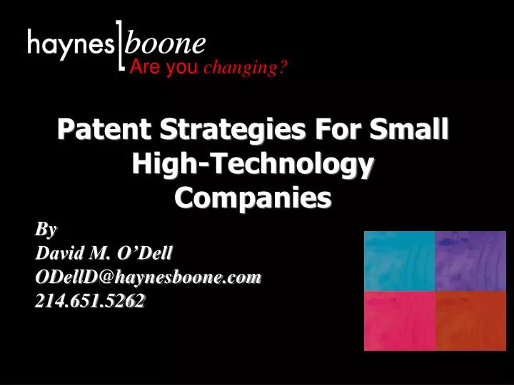 patent strategies for small high technology companies