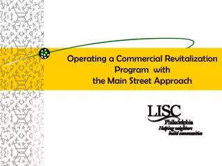 Operating a Commercial Revitalization Program with the Main Street Approach
