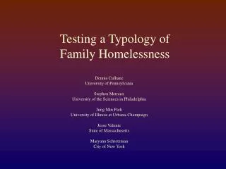Testing a Typology of Family Homelessness