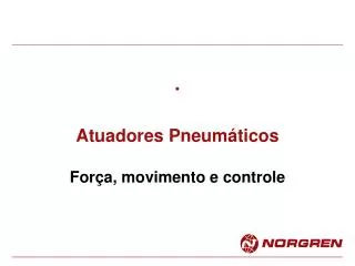 atuadores pneum ticos