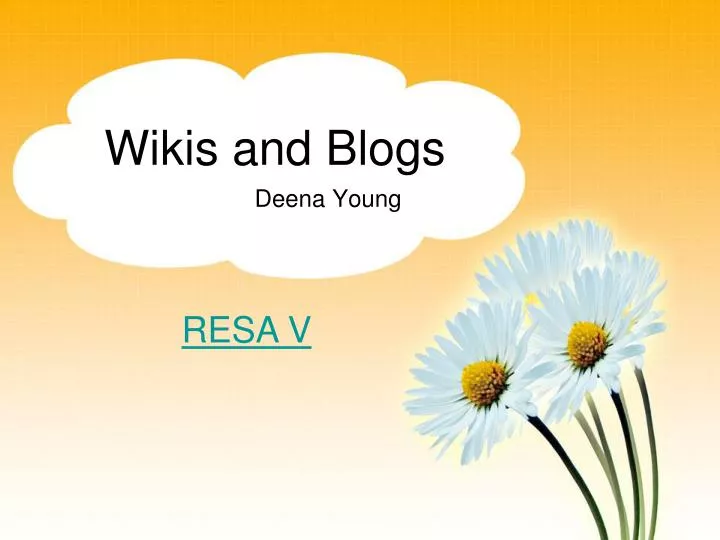 wikis and blogs