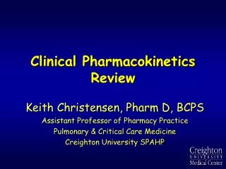 Clinical Pharmacokinetics Review
