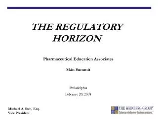 THE REGULATORY HORIZON