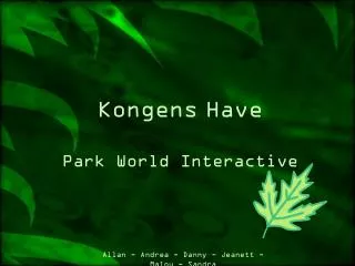 Kongens Have Park World Interactive