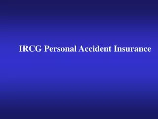 IRCG Personal Accident Insurance