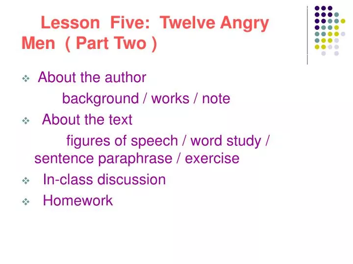 lesson five twelve angry men part two