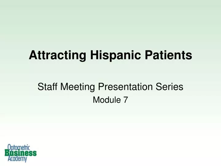 attracting hispanic patients