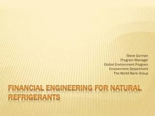 Financial Engineering for Natural Refrigerants