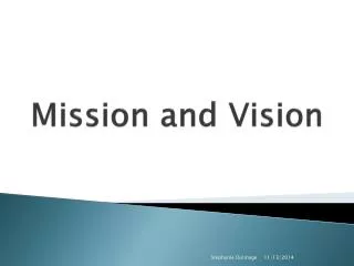 Mission and Vision