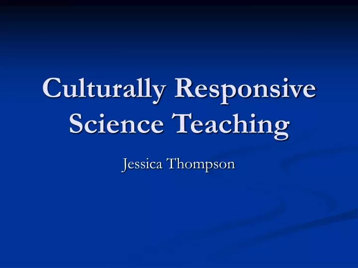 culturally responsive science teaching