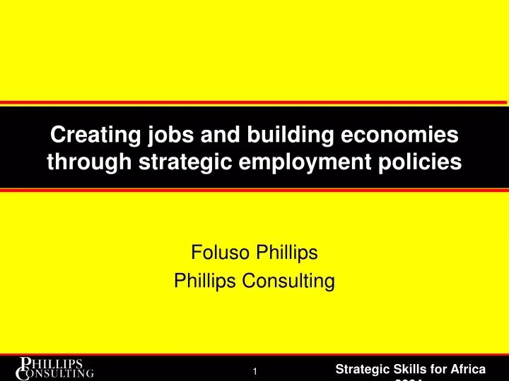 creating jobs and building economies through strategic employment policies