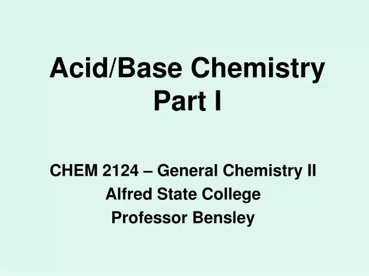 acid base chemistry part i