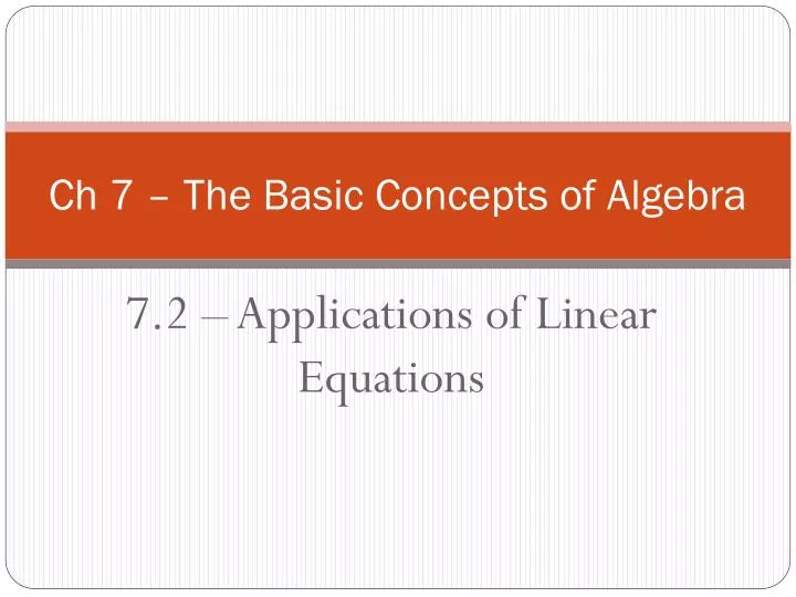 ch 7 the basic concepts of algebra