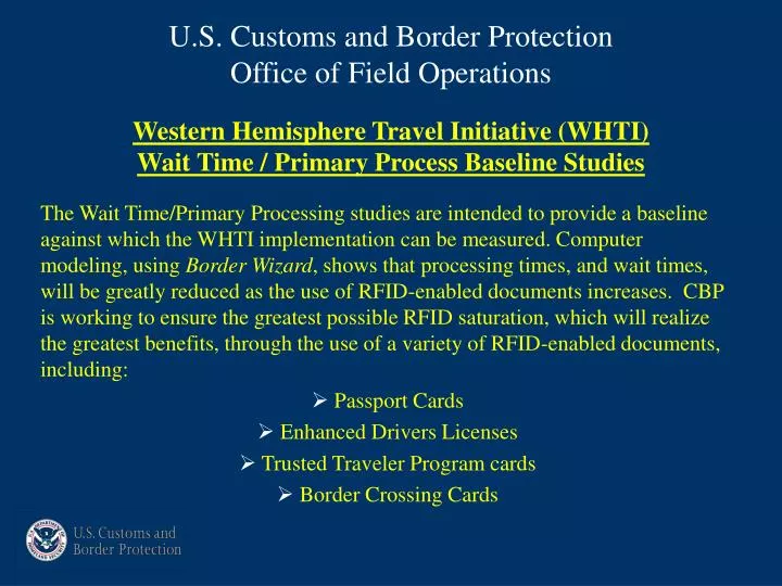 western hemisphere travel initiative whti wait time primary process baseline studies