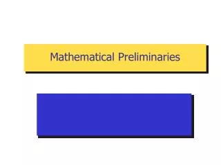 Mathematical Preliminaries