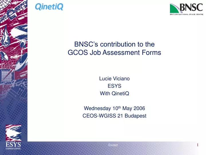 bnsc s contribution to the gcos job assessment forms