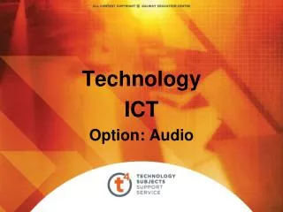 Technology ICT Option: Audio