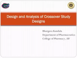 Design and Analysis of Crossover Study Designs